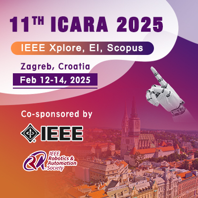 2025 The 11th International Conference on Automation, Robotics and Applications (ICARA 2025)