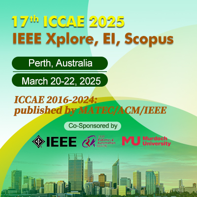 2025 17th International Conference on Computer and Automation Engineering (ICCAE 2025)