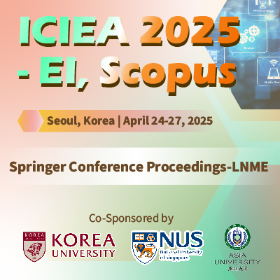 2025 12th International Conference on Industrial Engineering and Applications (ICIEA 2025)