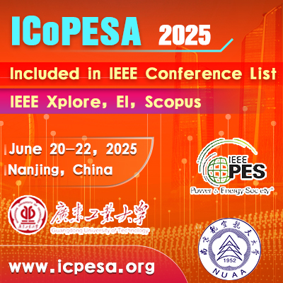 2025 9th International Conference on Power Energy Systems and Applications (ICoPESA 2025)